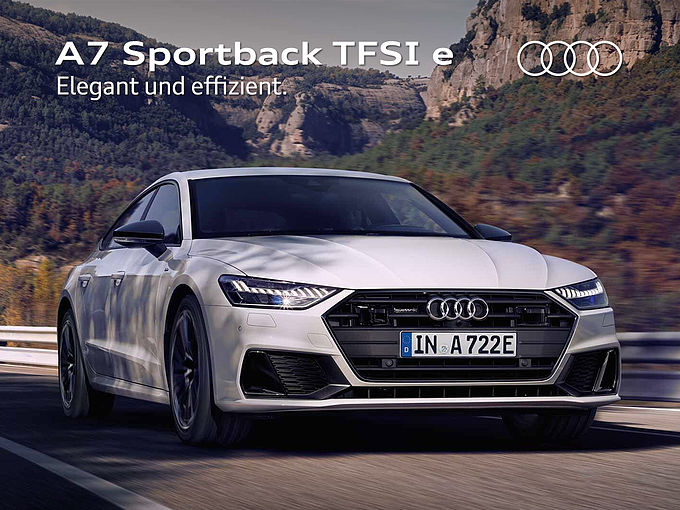 Elektromobilität von Audi - Der Audi A7 Sportback TFSI e Hybrid